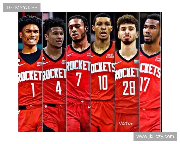 火箭队2024赛季阵容展望与潜力新星分析
